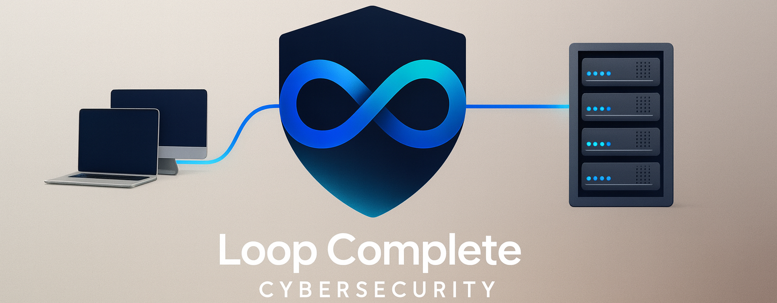 Loop Complete CyberSecurity